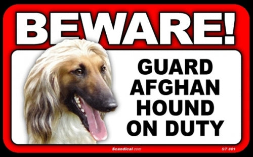 BEWARE Guard Dog on Duty Sign - Afghan Hound