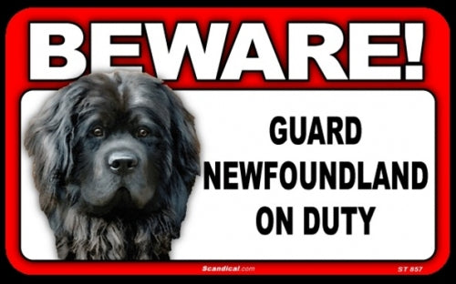 BEWARE Guard Dog on Duty Sign - Newfoundland