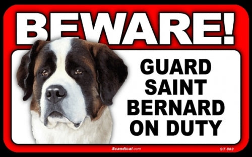 BEWARE Guard Dog on Duty Sign - Saint Bernard